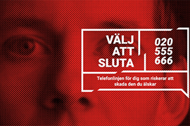 Bild från kampanjen Välj att sluta i rött med vit text framför ansikte.
