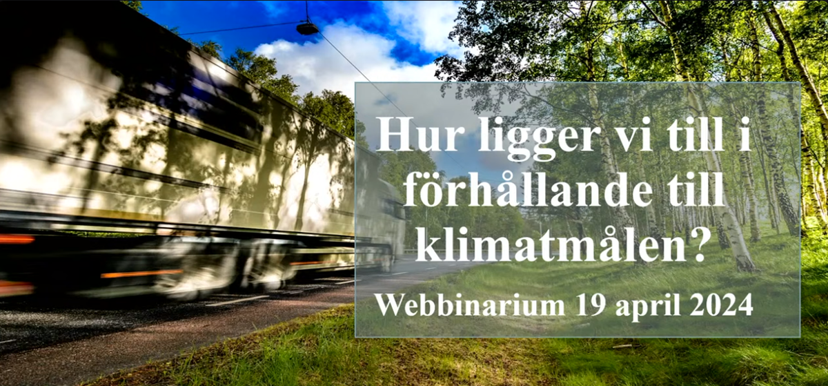 Skärmdump från Naturvårdsverkets webbinarium 19 april 2024.Hur ligger vi till i förhållande till klimatmålen?