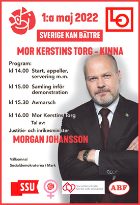 Syntolkning av bild: Första maj annons med bild på Morgan Johansson samt samma text som finns skriven i texten jämte.